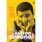 Nem vem que não tem: A vida e o veneno de Wilson Simonal