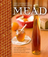  This is the new "The Complete Guide to Making Mead" by Steve Piatz. Subtitled "The Ingredients, Equipment, Processes, and Recipes for Crafting Honey Wine," it was just published this month by Voyageur Press. List prices is $24.99. 