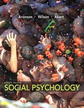 Social Psychology: Edition 8