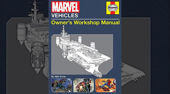 Marvel Vehicles Owenr Manual - Featured