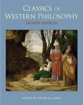 Classics of Western Philosophy, 8th Edition