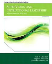 SuperVision and Instructional Leadership : A Developmental Approach, Edition 9
