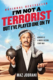 I'm Not a Terrorist, But I've Played One On TV – Memoirs of a Middle Eastern Funny Man