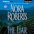 The Liar (






UNABRIDGED) by Nora Roberts Narrated by January LaVoy