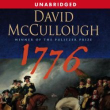 1776 (






UNABRIDGED) by David McCullough Narrated by David McCullough