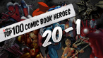 Top 100 Comic Book Heroes 20-1