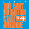 You Can't Do That On Stage Anymore, Vol. 4