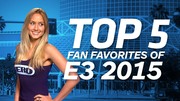 Top 5 Fan Favorites of E3 2015 - IGN Daily Fix