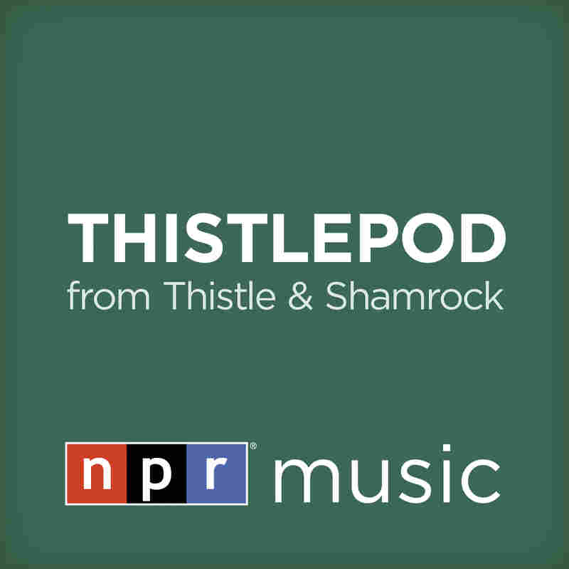 Thistlepod with Fiona Ritchie