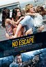 No Escape (2015) Poster