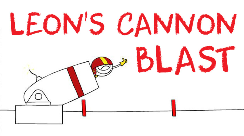 Leon’s Cannon Blast