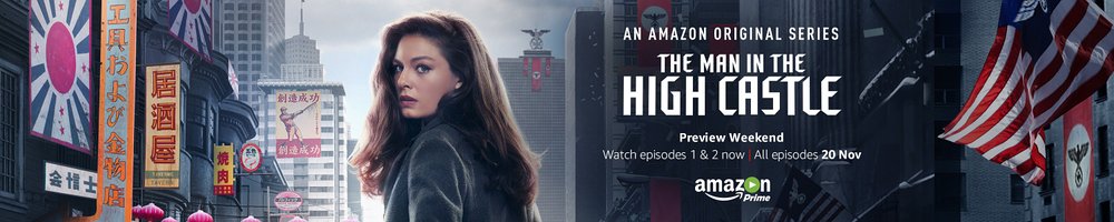 Man in the High Castle Episode 2 Available for Preview