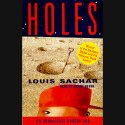 Holes (






UNABRIDGED) by Louis Sachar Narrated by Kerry Beyer
