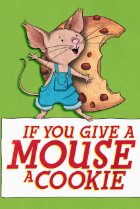 Image of If You Give a Mouse a Cookie
