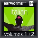 Rapid Italian: Volumes 1 & 2  by Earworms Learning Narrated by Marlon Lodge
