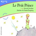Le Petit Prince (






UNABRIDGED) by Antoine de Saint-Exupéry Narrated by Bernard Giraudeau