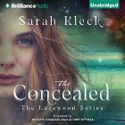 The Concealed (






UNABRIDGED) by Sarah Kleck, Audrey Deyman - translator, Michael Osmann - translator Narrated by Heather Wilds