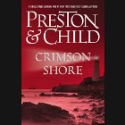 Crimson Shore (






UNABRIDGED) by Douglas Preston, Lincoln Child Narrated by Rene Auberjonois