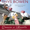 Queen of Hearts (






UNABRIDGED) by Rhys Bowen Narrated by Katherine Kellgren