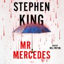 Mr. Mercedes: A Novel (






UNABRIDGED) by Stephen King Narrated by Will Patton