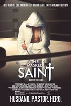 The Masked Saint (2016) Poster