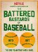 The Battered Bastards of Baseball (2014 Documentary)