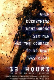 13 Hours: The Secret Soldiers of Benghazi Poster
