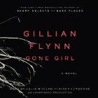 Gone Girl: A Novel Audiobook by Gillian Flynn Narrated by Julia Whelan, Kirby Heyborne