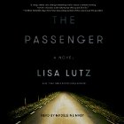 The Passenger Audiobook by Lisa Lutz Narrated by Madeleine Maby
