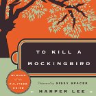 To Kill a Mockingbird Audiobook by Harper Lee Narrated by Sissy Spacek