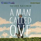 A Man Called Ove Audiobook by Fredrik Backman Narrated by George Newbern