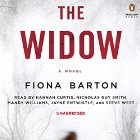 The Widow Audiobook by Fiona Barton Narrated by Hannah Curtis, Nicholas Guy Smith,  full cast