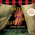 Water for Elephants Audiobook by Sara Gruen Narrated by David LeDoux, John Randolph Jones