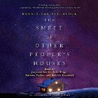 The Smell of Other People's Houses Audiobook by Bonnie-Sue Hitchcock Narrated by Jorjeana Marie, Erin Tripp, Karissa Vacker, Robbie Daymond