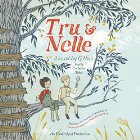 Tru and Nelle Audiobook by G. Neri Narrated by Catherine Taber
