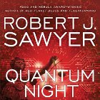 Quantum Night Audiobook by Robert. J. Sawyer Narrated by Scott Aiello