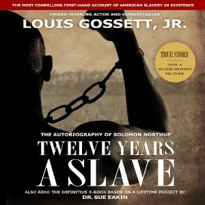 Twelve Years a Slave Audiobook by Solomon Northup Narrated by Louis Gossett, Jr.