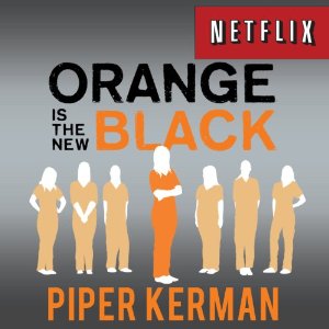 Orange is the New Black: My Year in a Women's Prison Audiobook by Piper Kerman Narrated by Cassandra Campbell