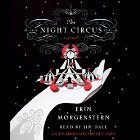 The Night Circus Audiobook by Erin Morgenstern Narrated by Jim Dale
