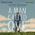 A Man Called Ove Audiobook by Fredrik Backman Narrated by George Newbern