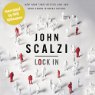 Lock In (Narrated by Wil Wheaton) Audiobook by John Scalzi Narrated by Wil Wheaton