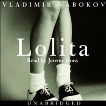 Lolita Audiobook by Vladimir Nabokov Narrated by Jeremy Irons