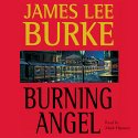 Burning Angel: A Dave Robicheaux Novel, Book 8 Audiobook by James Lee Burke Narrated by Mark Hammer
