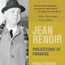 Jean Renoir: Projections of Paradise Audiobook by Ronald Bergan Narrated by Jean Brassard