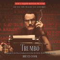 Trumbo: A Biography of the Oscar-Winning Screenwriter Who Broke the Hollywood Blacklist Audiobook by Bruce Cook Narrated by Luke Daniels