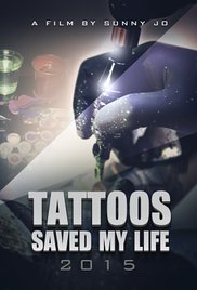 Tattoos Saved My Life Poster