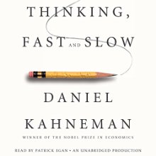 Thinking, Fast and Slow Audiobook by Daniel Kahneman Narrated by Patrick Egan