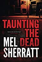 Taunting the Dead (A DS Allie Shenton Novel Book 1)