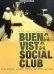 Buena Vista Social Club (1999 Documentary)