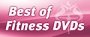 Best of Fitness DVDs